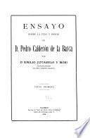 Ensayo sobre la vida y obras de D. Pedro Calderón de la Barca