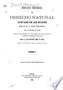 Ensayo teórico de derecho natural apoyado en los hechos