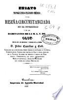 Ensayo topográfico-filósofo-médico o sea Reseña circunstanciada de la localidad y de los habitantes de la M.L.V. de Olot