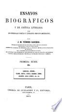 Ensayos biográficos y de crítica literaria sobre los principales poetas y literatos hispano-americanos