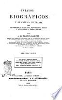 Ensayos biográficos y de crítica literaria sobre los principales poetas y literatos hispano-americanos por J. M. Tórres Caicedo