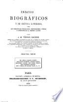 Ensayos biográficos y de crítica literaria sobre los principales poetas y literatos latino-americanos
