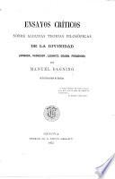 Ensayos críticos sobre algunas teorias filosòficas de la Divinidad Spinosa, Vacherot, Leibnitz, Cousin, Proudhon per Manuel Dagnino