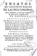 Ensayos de Vaticinios Reales de las dos Coronas ...
