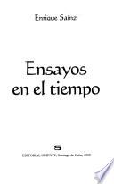 Ensayos en el tiempo