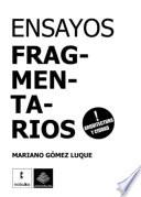 Ensayos fragmentarios