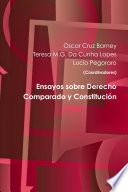 Ensayos sobre Derecho Comparado y ConstituciÌ_n