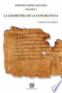 Ensayos sobre Euclides. Vol 1
