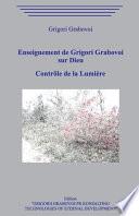 Enseignement de Grigori Grabovoi sur Dieu. Contrôle de la Lumière