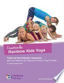 Enseñando Rainbow Kids Yoga