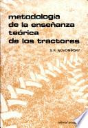 Enseñanza y metodología teórica de tractores