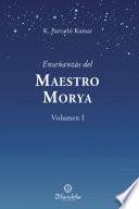 Enseñanzas del Maestro Morya Vol. I