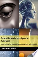 Entendiendo la Inteligencia Artificial