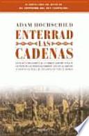 Enterrad las cadenas