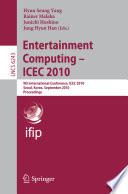 Entertainment Computing - ICEC 2010