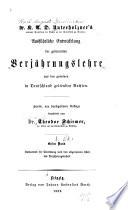 Enthaltend die Einleitung und den allgemeinen Theil des Verjährungsrechts