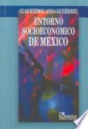 Entorno socioeconómico de México