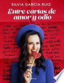 Entre cartas de amor y odio