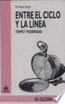 Entre el ciclo y la línea: tiempo y modernidad