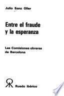 Entre el fraude y la esperanza