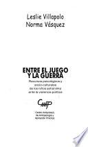 Entre el juego y la guerra