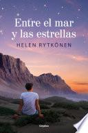 Entre el mar y las estrellas (Serie Atlántica 3)