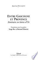 Entre Gascogne et Provence
