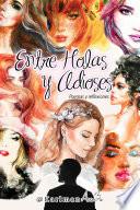 Entre Holas y Adioses