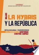 Entre la hybris y la República