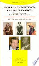 Entre la importancia y la irrelevancia