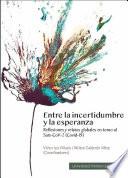 Entre la incertidumbre y la esperanza