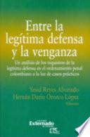 Entre la legítima defensa y la venganza