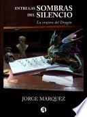 Entre las sombras del silencio
