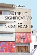 Entre lo significativo y lo insignificante