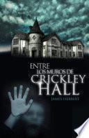 Entre los muros de Crickley Hall