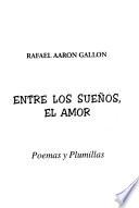 Entre los suenos, el amor