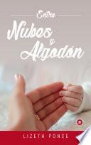 Entre nubes y algodón
