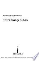 Entre tías y putas