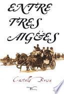 Entre tres aigües
