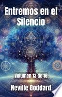 Entremos en el Silencio
