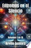 Entremos en el Silencio