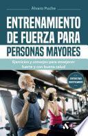 Entrenamiento de fuerza para personas mayores