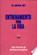 Entrenamiento Para la Vida