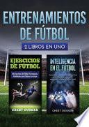 Entrenamientos de fútbol