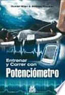 Entrenar y correr con potenciómetro