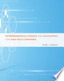 Entrepreneurial Finance and Accounting for High-Tech Companies