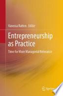 Entrepreneurship as Practice