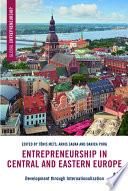 Entrepreneurship in Central and Eastern Europe