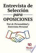 Entrevista de Selección para oposiciones. Test de personalidad y entrevista personal