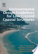 Environmental Design Guidelines for Low Crested Coastal Structures